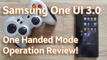 Samsung One UI 3.0 - One Handed Mode Operation Review!