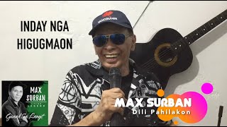 Dili Pahilakon  (Don&#39;t Cry) Bisaya Original Song  ♡ by Max Surban ♫⋆｡♪ ₊˚♬ ﾟ.