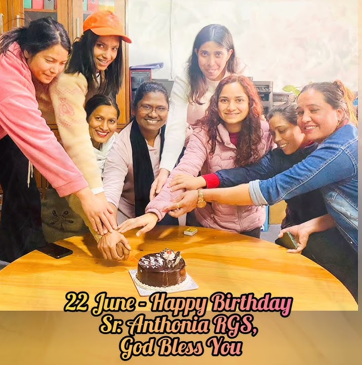 22 June - Happy Birthday Sr. Anthonia RGS, God Bless You