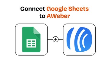 How to connect Google Sheets to AWeber - Easy Integration