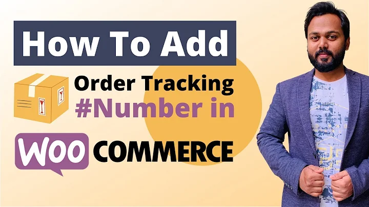 Enhance Order Tracking in WooCommerce