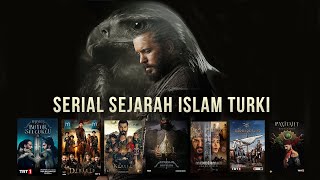 10 Serial Sejarah Islam Terbaik Buatan Turki - Hiburan Penambah wawasan Sejarah Islam