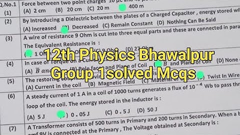 solved mcqs 12th class physics bhawalpur group 1 paper 2024 | 2nd year physics paper