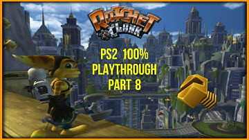 Ratchet & Clank PS2 100% Playthrough Part 8