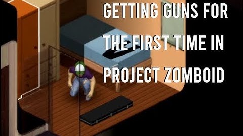 Getting guns for the first time in Project Zomboid
