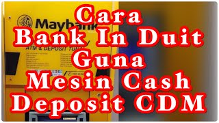 Download Lagu Cara Bank In Duit di Cash Deposit Mesin MP3