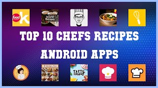 Top 10 Chefs Recipes Android App | Review screenshot 2