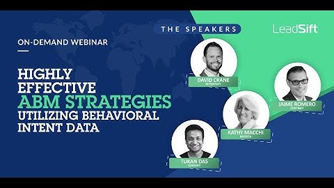 Highly Effective ABM Strategies Utilizing Behavioral Intent Data