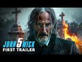 John wick chapter 5 2025  first trailer  keanu reeves