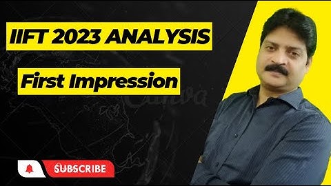 IIFT 2023-25 Exam Analysis | Paper Overview | Difficulty Level | Cutoffs | Lokesh Agarwal