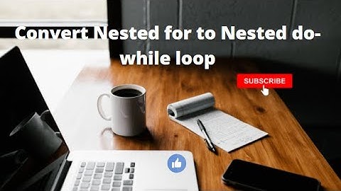 Convert nested for loop to nested do while loop || C programming || English || part-21