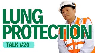 🫁 20 Lung Protection: Breathing Safely in Hazardous Work Environments