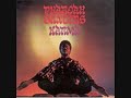 Pharoah Sanders - The Creator Has a Master Plan 3/3