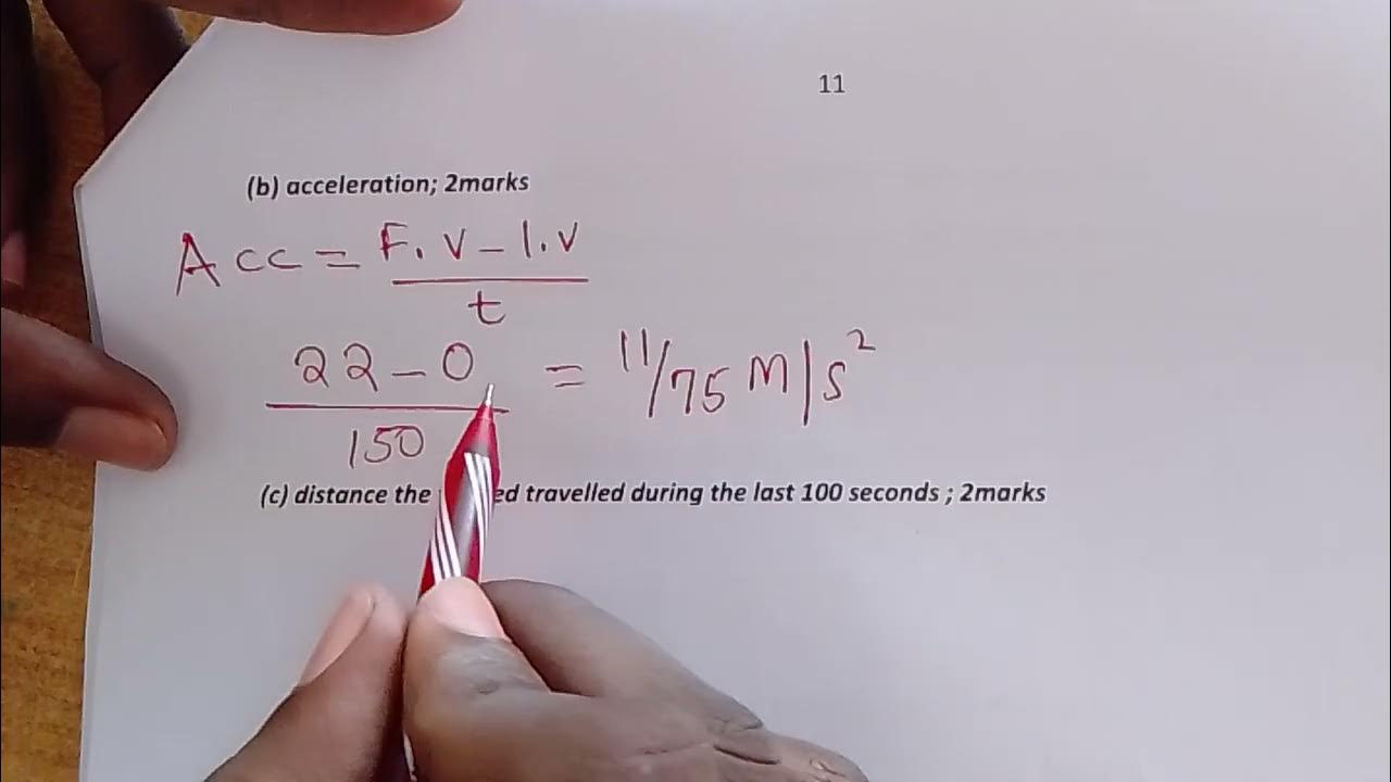 KCSE 2009 LINEAR MOTION,LINEAR ACCELERATION (10marks) YouTube