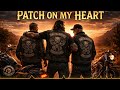 Outlaw Biker Song | Patch on My Heart (Brotherhood Anthem) (2026)