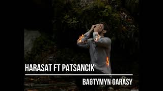 Harasat - Bagtymyn Garasy