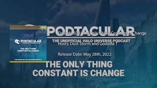 Podtacular 823: The Only Thing Constant Is Change