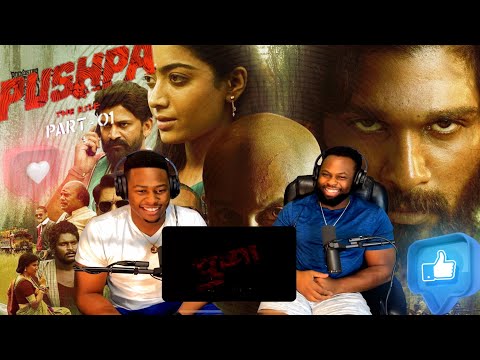 PUSHPA: THE RISE - Movie Reaction (Part 1/9)|Allu Arjun | Fahadh Faasil|BrothersReaction!