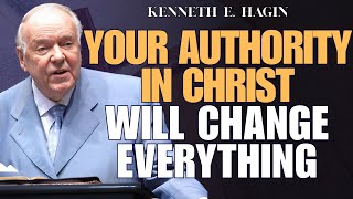 STOP STRIVING—Start REIGNING: Your Authority in Christ Will Change Everything | Kenneth E. Hagin