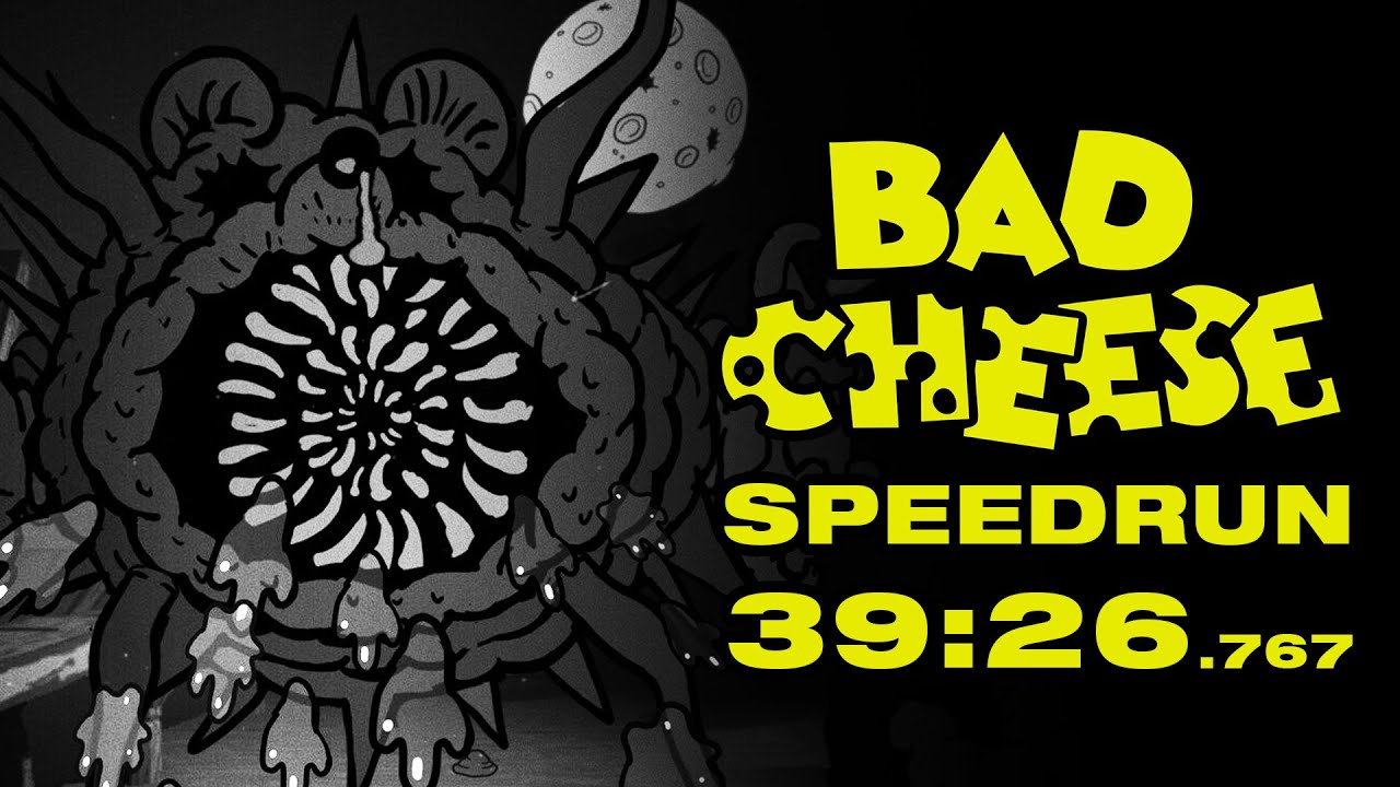 Bad Cheese Speedrun - 39 Minutes and 26 Seconds