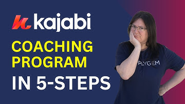 Creating a Coaching Program in Kajabi | 5-Step Guide for 1:1 & Group Coaching