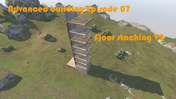 [PATCHED] Advanced building Ep 07 Inplace floor stacking | Rust