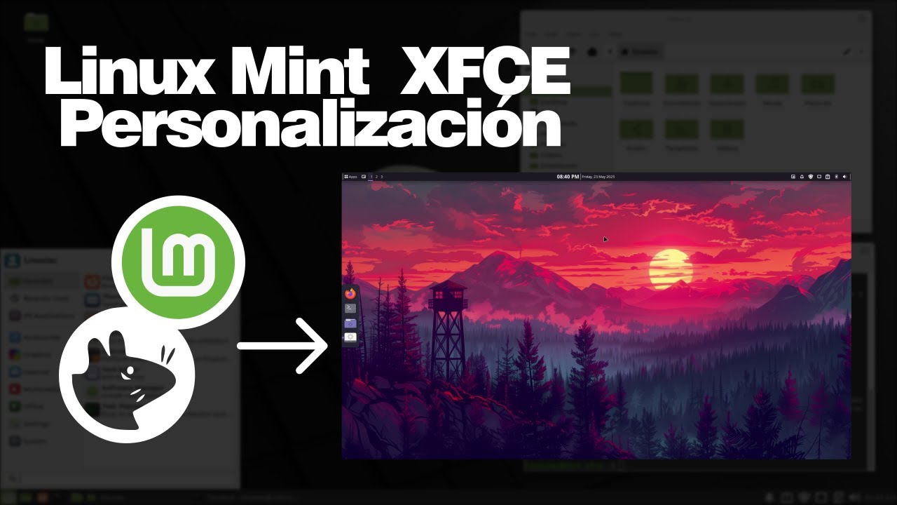 Linux Mint XFCE: Personalización paso a paso