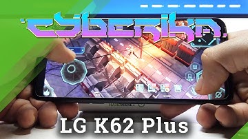 LG K62 Plus - Cyberika Gameplay