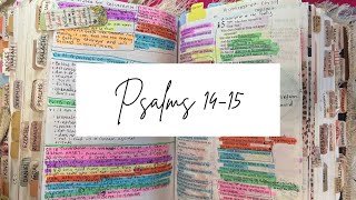 Bible Study w/ Me: Psalms 14-15