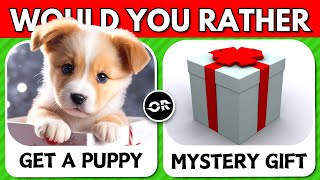 Would You Rather...? ✨ | MYSTERY Gift Edition 🎁