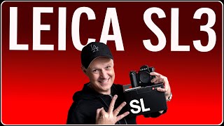 Leica SL3 - The next generation has arrived!