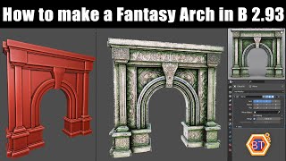How to make a Fantasy Arch in Blender 2.93