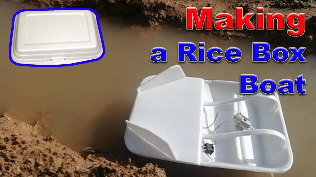 How to Make a Rice Box Boat with Small Motor| Box Boat