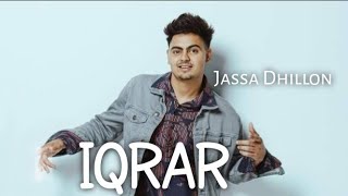 IQRAR : Jassa Dhillon Ft Parveen Bhatta |Latest Punjabi Songs 2023 | Album - BOMBAA | #jassadhillon