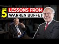 Top 5 Lessons from Warren Buffet!