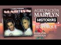 Agrupación Marilyn - Porque (Historias) (2006)