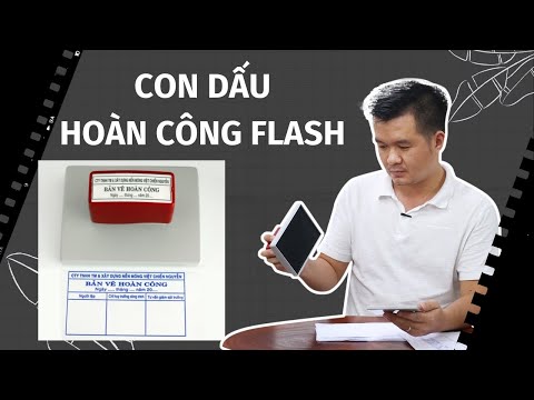 Video Con Dấu Hoàn Công Flash - Khắc Dấu Flash cỡ lớn nhất - youtube
