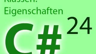 C#: Datenkapselung mit Eigenschaften - Folge 24