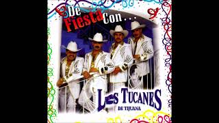 Los Tucanes De Tijuana - Ando Bien Arreglado