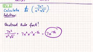 Math 135 Sections 3.3/3.4/3.5/3.9... Derivative of quotient of monomials (simplify first)