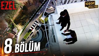 Ezel 8. Bölüm (Full HD)