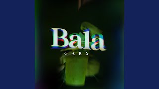 Bala