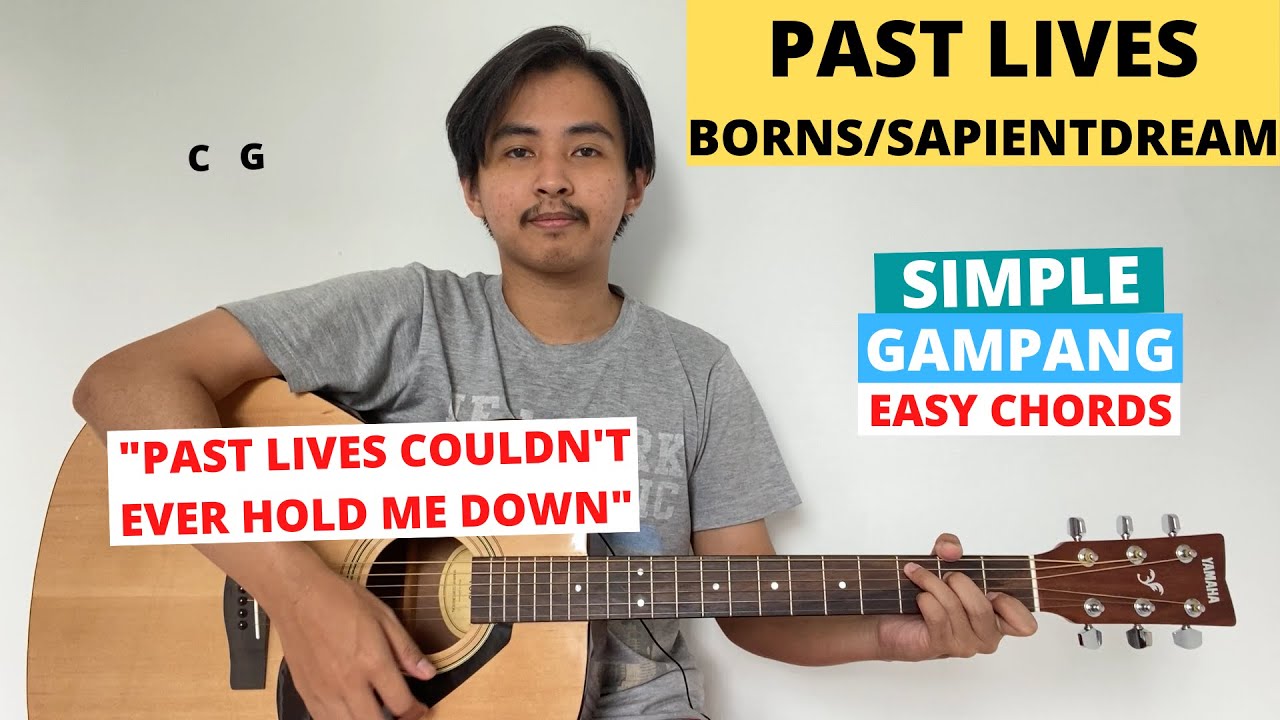 CHORD SIMPLE GAMPANG (Past Lives - Borns/Sapientdream) (Tutorial Gitar) Mudah! ENAK BANGET LAGUNYA! CHORD SIMPLE GAMPANG (Past Lives - Borns/Sapientdream) (Tutorial Gitar) Mudah! ENAK BANGET LAGUNYA!