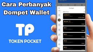 Cara Mudah Perbanyak Dompet Wallet Di Token Pocket