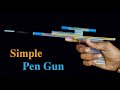 Simple pen gun  how to make pen gun by rubber band  pen craft craft