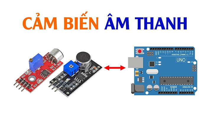 Hướng dẫn arduino với cảm biến âm thanh