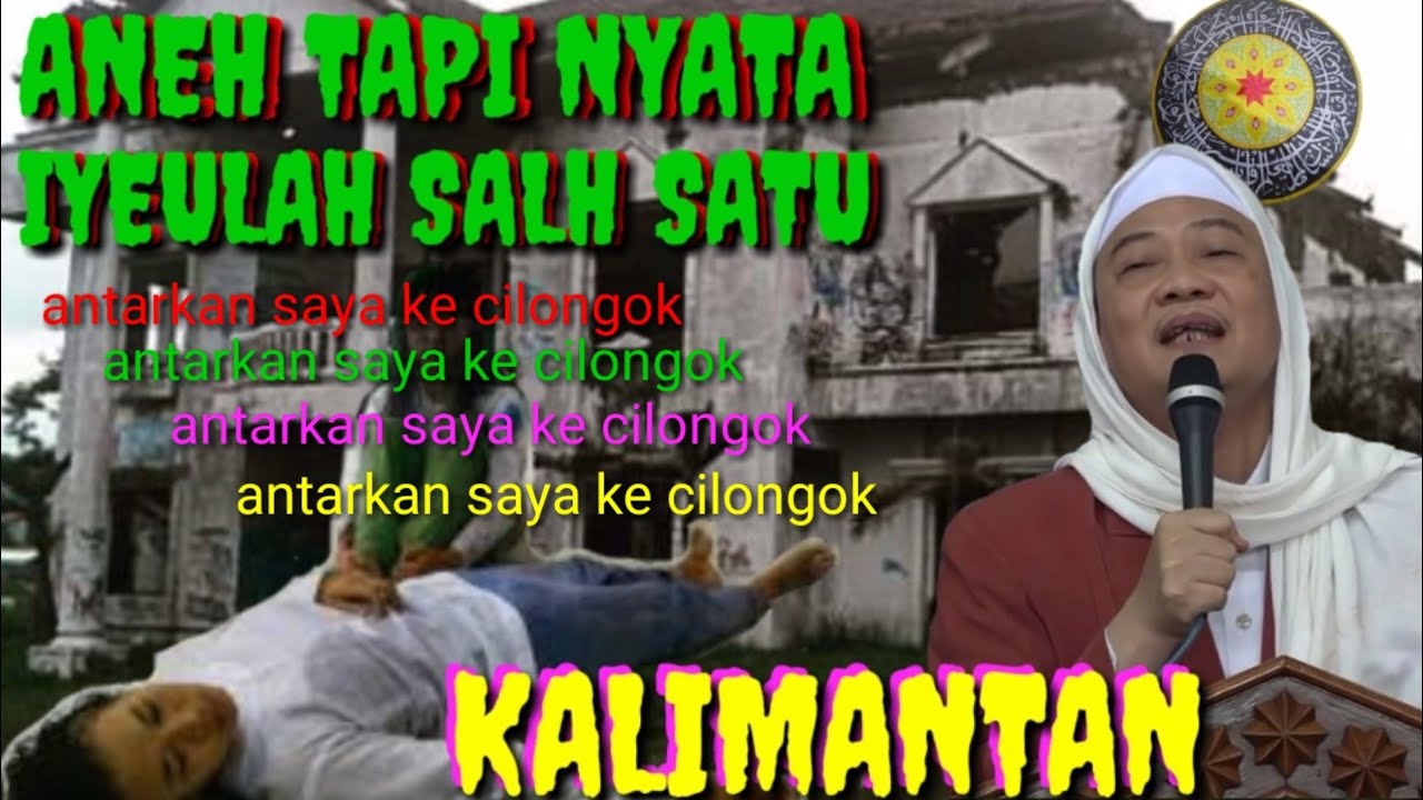 #abuyauci2008 #abahuci2008 ceramah Abuya Uci || orang Kalimantan kesurupan