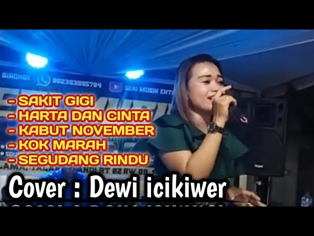 🔴 SAKIT GIGI - HARTA DAN CINTA - KABUT NOVEMBER - KOK MARAH - SEGUDANG RINDU - COVER : DEWI-NONSTOP class=