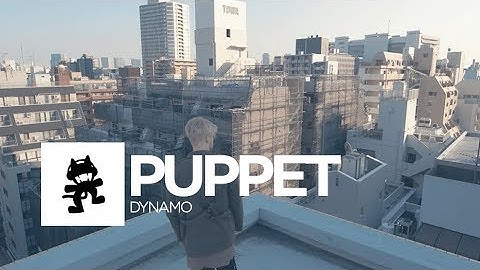 Puppet - Dynamo [Monstercat Official Music Video]
