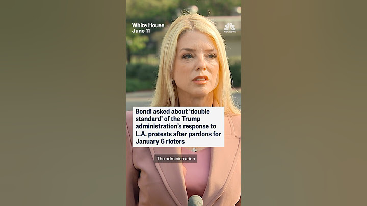Pam Bondi on Jan. 6 ‘double standard'